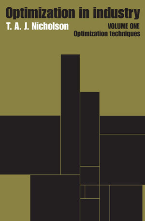 Optimization In Industry: Volume 1, Optimization Techniques