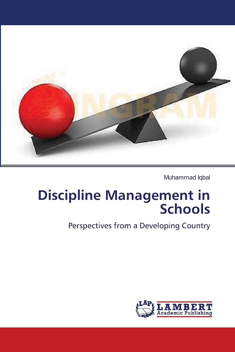 Discipline Management in Schools: Perspectives from a Developing Country,Used