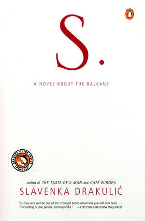 S.: A Novel about the Balkans,Used
