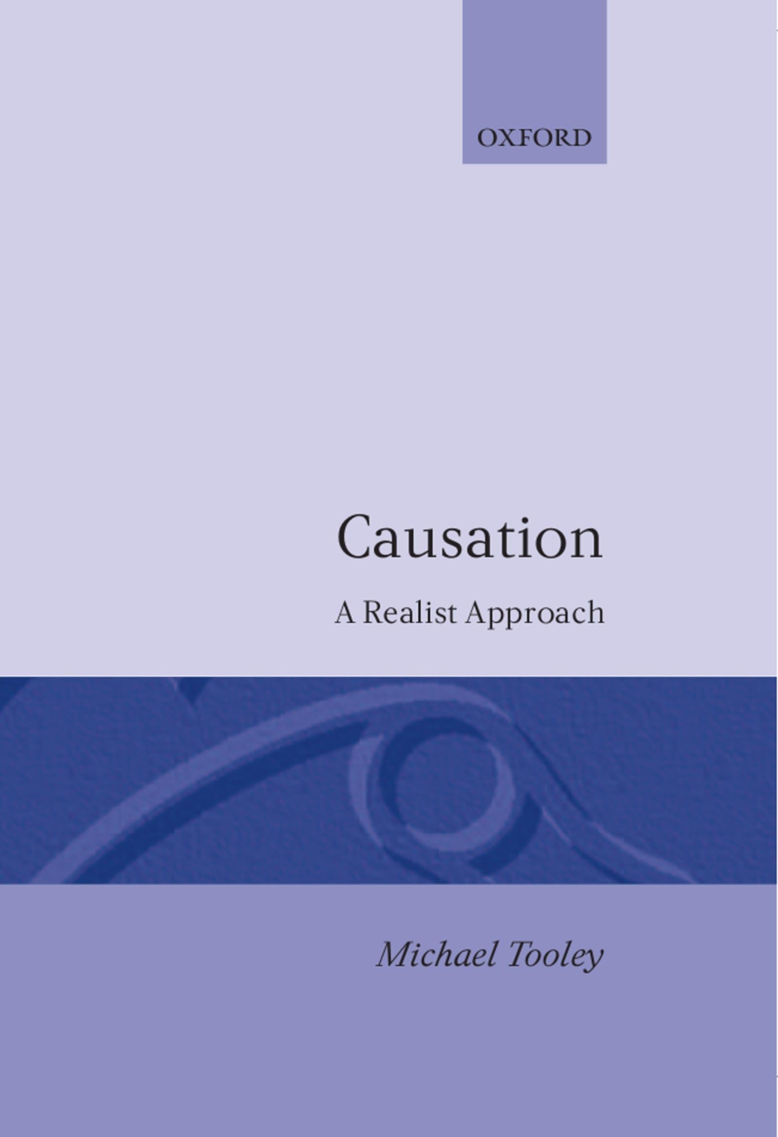 Causation: A Realist Approach,Used