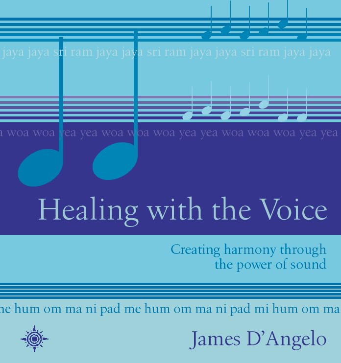Healing With The Voice,New