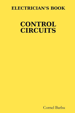 ELECTRICIAN'S BOOK CONTROL CIRCUITS,Used