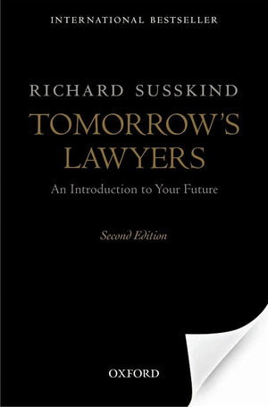 Tomorrow's Lawyers: An Introduction to Your Future,Used