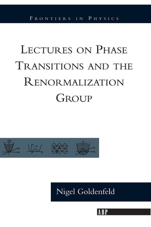 Lectures On Phase Transitions And The Renormalization Group (Frontiers in Physics),Used