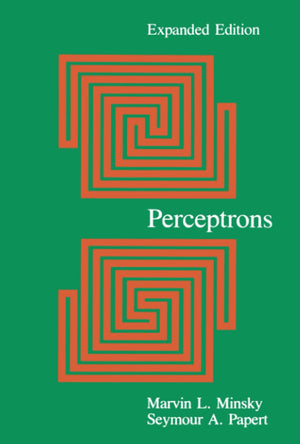 Perceptrons: An Introduction To Computational Geometry, Expanded Edition,New