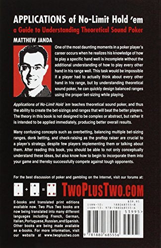 Applications Of Nolimit Hold 'Em: A Guide To Understanding Theoretically Sound Poker (Nolimit Hold 'Em Books)