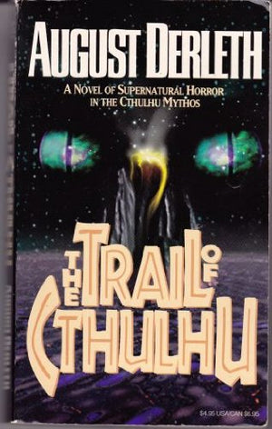 The Trail Of Cthulhu