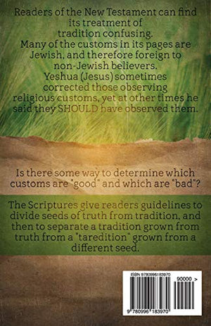 Truth, Tradition, or Tare: Growing in the Word (Books Encouraging the Kingdom of Yeshua),Used