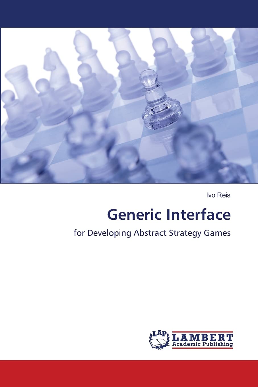 Generic Interface: for Developing Abstract Strategy Games,Used