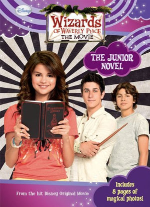 Wizards Of Waverly Place: The Movie: The Junior Novel