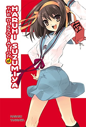 The Dissociation Of Haruhi Suzumiya (Light Novel) (The Haruhi Suzumiya Series, 9)