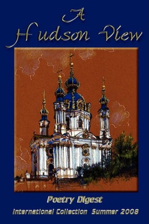 Hudson View Poetry Digest Summer 2008,Used