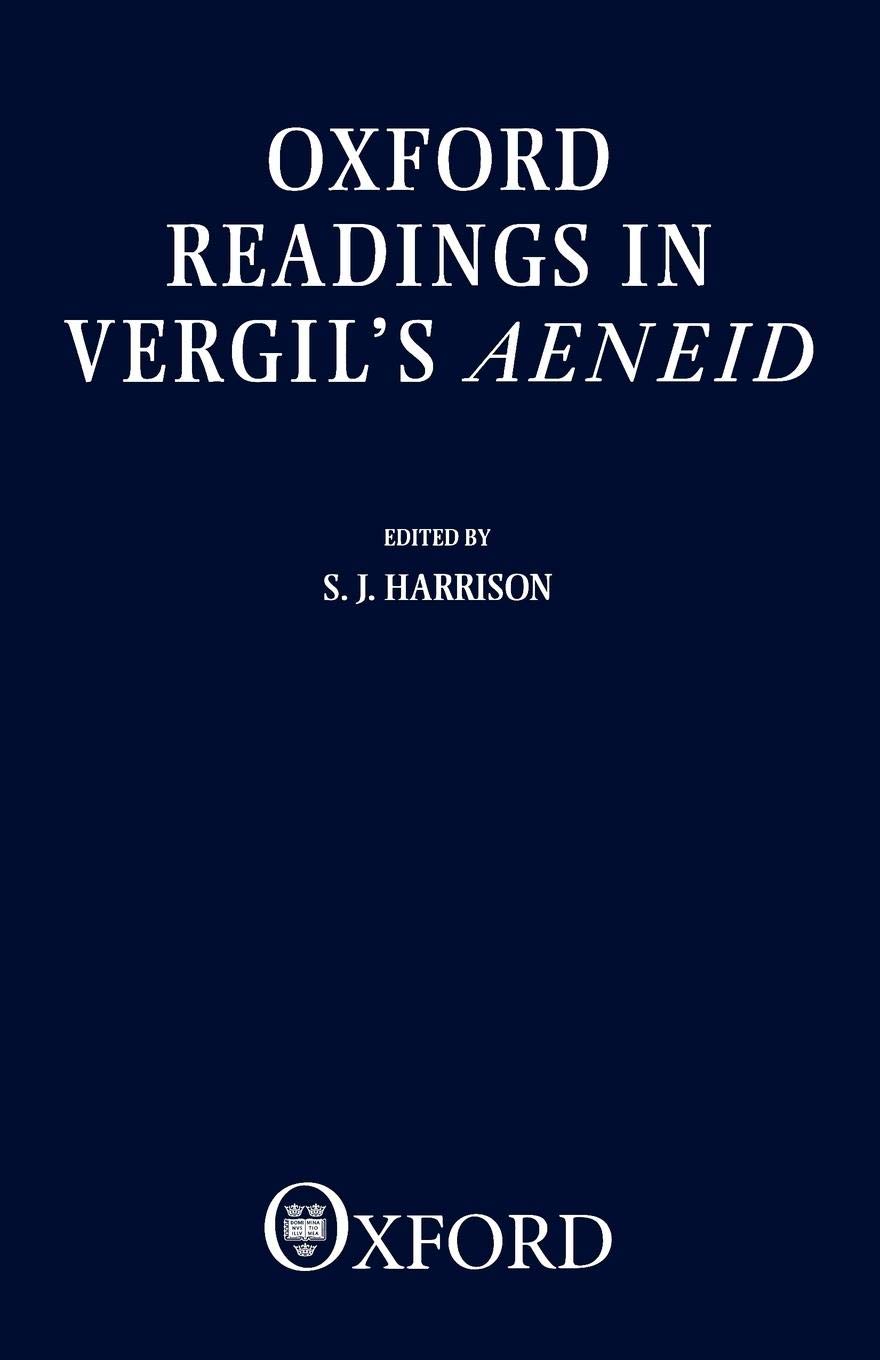 Oxford Readings In Vergil's Aeneid,New