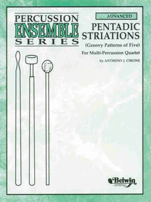 Pentadic Striations: Groovy Patterns of Five for MultiPercussion Quartet (Percussion Ensemble Series),Used