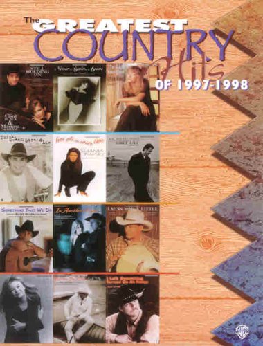 The Greatest Country Hits of 19971998: Piano/Vocal/Chords,Used