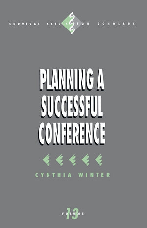 Planning A Successful Conference (Survival Skills For Scholars),Used