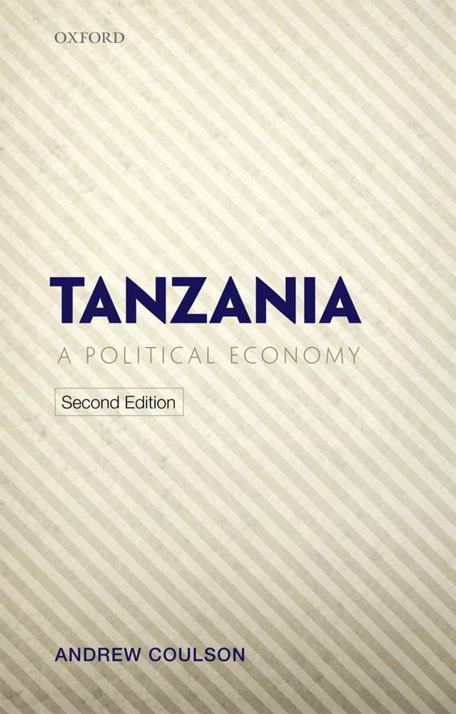 Tanzania: A Political Economy,Used
