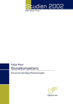 Sozialkompetenz: Entwirren des Begriffsdschungels (German Edition),Used
