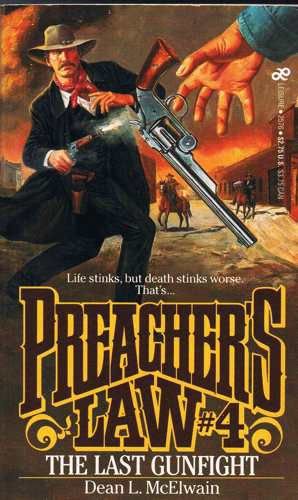 The Last Gunfight (Preacher's Law),Used