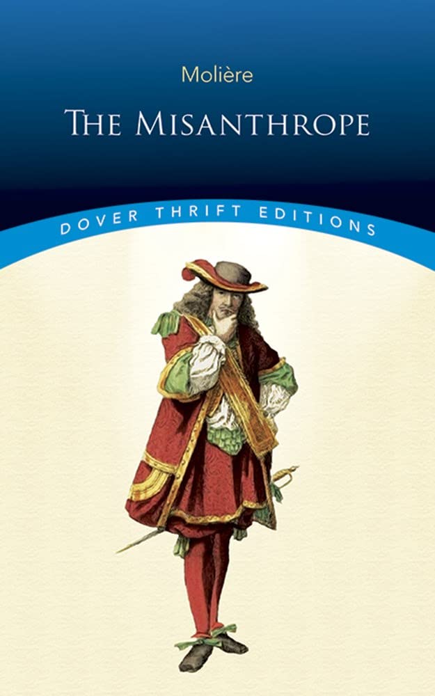 The Misanthrope (Dover Thrift Editions: Plays),Used