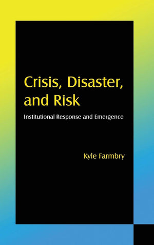 Crisis, Disaster and Risk,Used