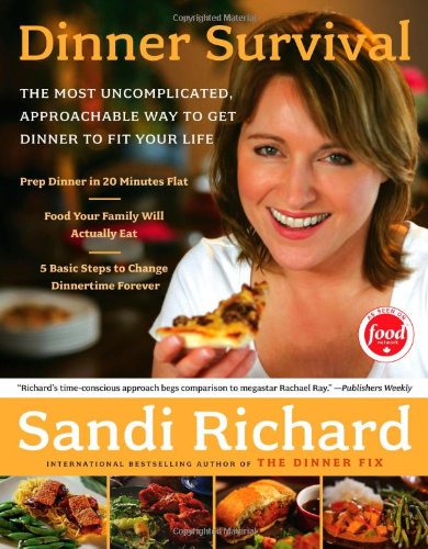 Dinner Survival: The Most Uncomplicated, Approachable Way to Get Dinner to Fit Your Life,Used