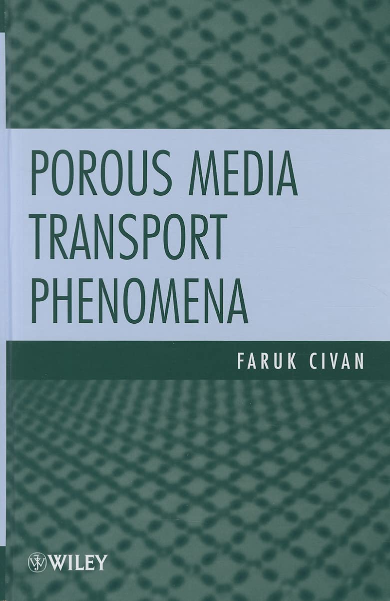 Porous Media Transport Phenomena,Used