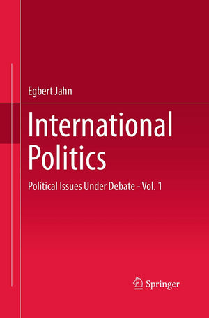 International Politics: Political Issues Under Debate  Vol. 1,Used