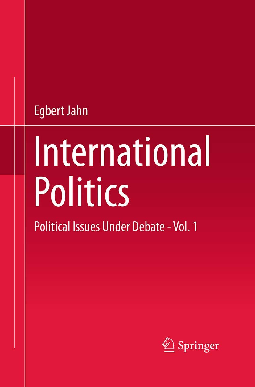 International Politics: Political Issues Under Debate  Vol. 1,Used