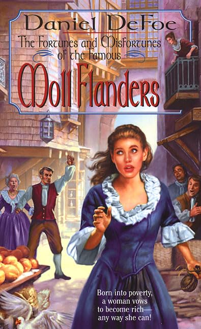 Moll Flanders: The Fortunes and Misfortunes of the Famous (Tor Classics),Used