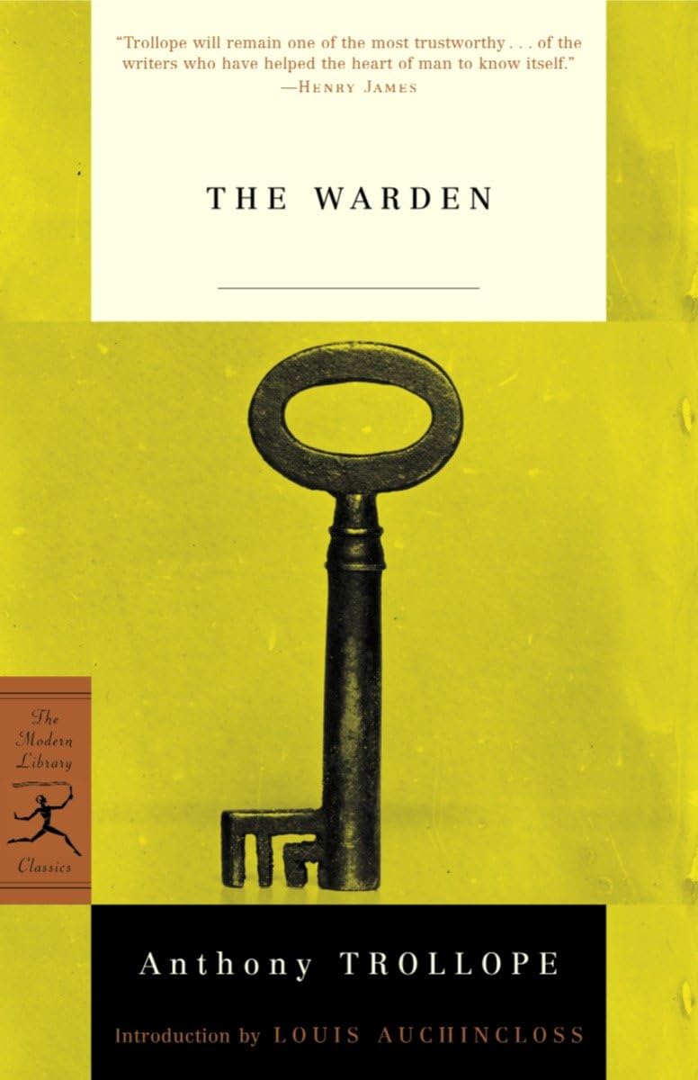 The Warden (Modern Library Classics),New