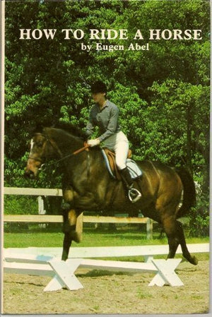 How to Ride a Horse (English and German Edition),Used