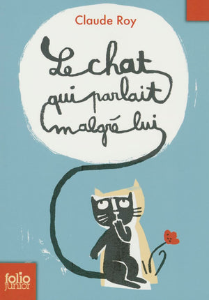 Chat Qui Parlait Malgre (Folio Junior) (French Edition),Used