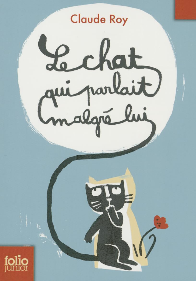 Chat Qui Parlait Malgre (Folio Junior) (French Edition),Used