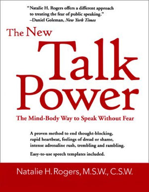 The New Talk Power: The Mindbody Way To Speak Like A Pro (Capital Ideas For Business & Personal Development),New