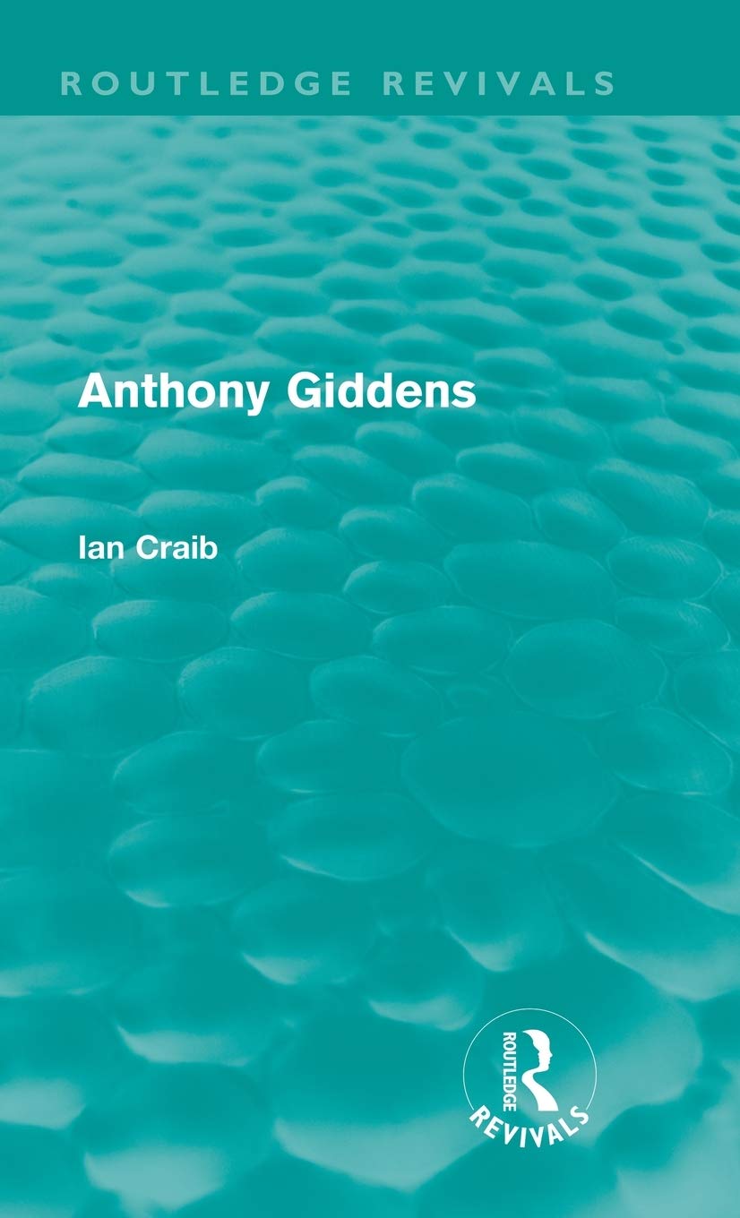 Anthony Giddens (Routledge Revivals),Used