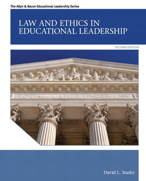 Law and Ethics in Educational Leadership (Allyn & Bacon Educational Leadership),Used