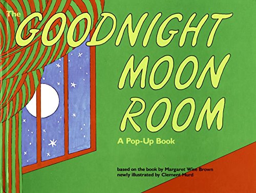 Goodnight Moon Room: A PopUp Book,Used