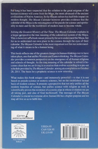 Solving the Greatest Mystery of Our Time: The Mayan Calendar,Used