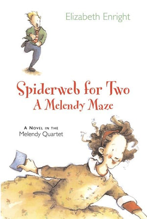 Spiderweb for Two: A Melendy Maze,New