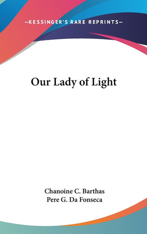 Our Lady Of Light,New