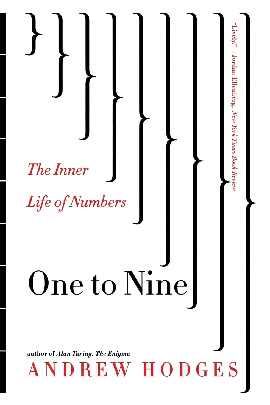 One to Nine: The Inner Life of Numbers,Used
