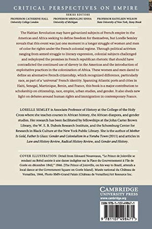 To Be Free and French: Citizenship in France's Atlantic Empire (Critical Perspectives on Empire),Used