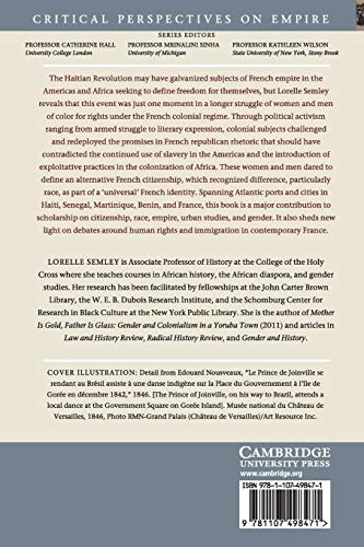 To Be Free and French: Citizenship in France's Atlantic Empire (Critical Perspectives on Empire),Used
