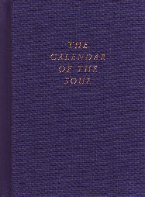 The Calendar Of The Soul: (Cw 40),New