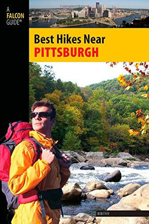 Best Hikes Near Pittsburgh (Best Hikes Near Series),Used