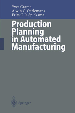 Production Planning In Automated Manufacturing,Used