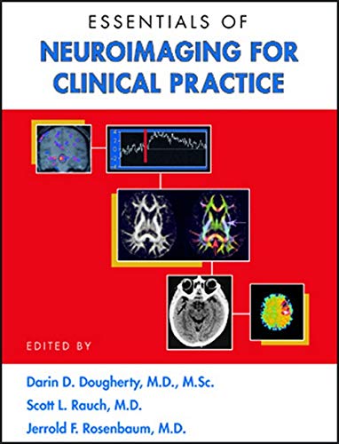 Essentials of Neuroimaging for Clinical Practice,New