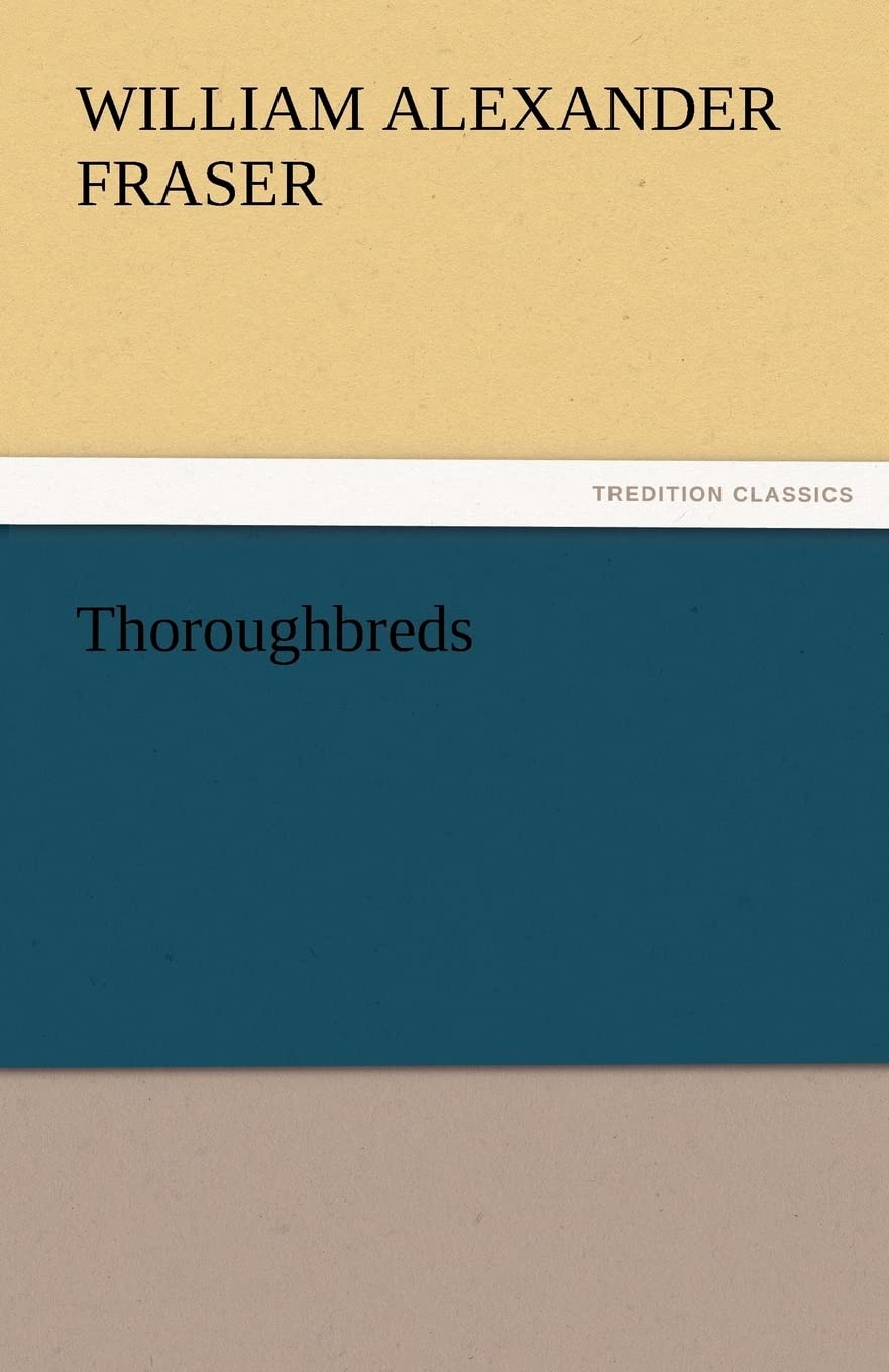 Thoroughbreds,Used