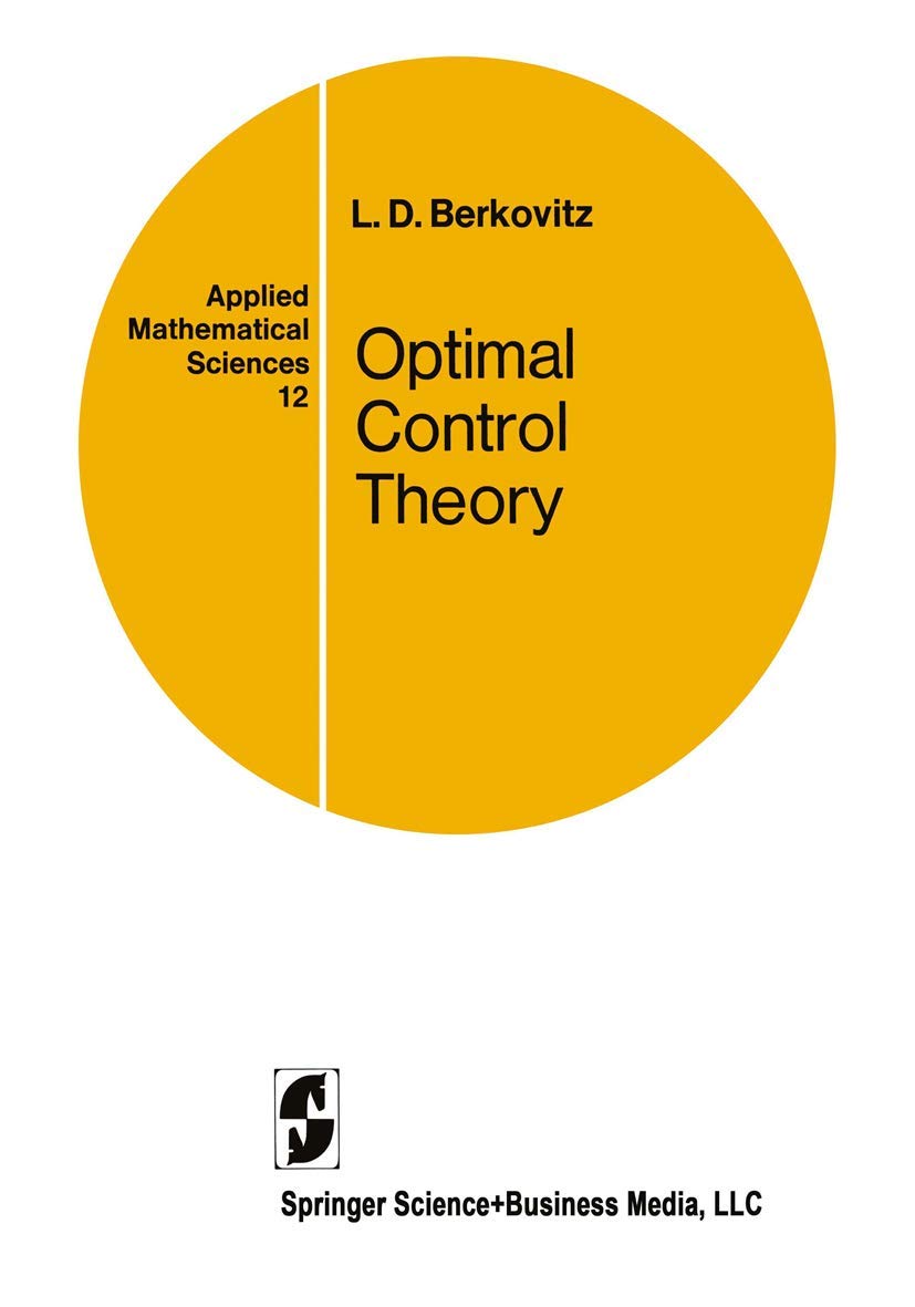 Optimal Control Theory (Applied Mathematical Sciences),Used